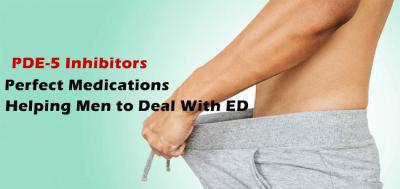 PDE-5 Inhibitors: Perfect Medications Helping Men to Deal With ED
