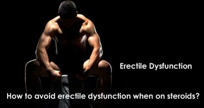 How to avoid erectile dysfunction when on steroids?
