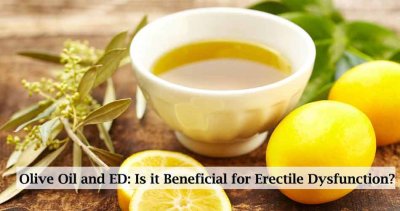 Olive Oil & Lemon Juice For Erectile Dysfunction in Men