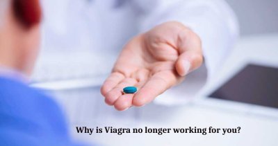 Why is Viagra no longer working for you?